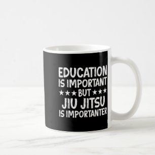 Caneca De Café A Educação É Importante Mas Jiu Jitsu É