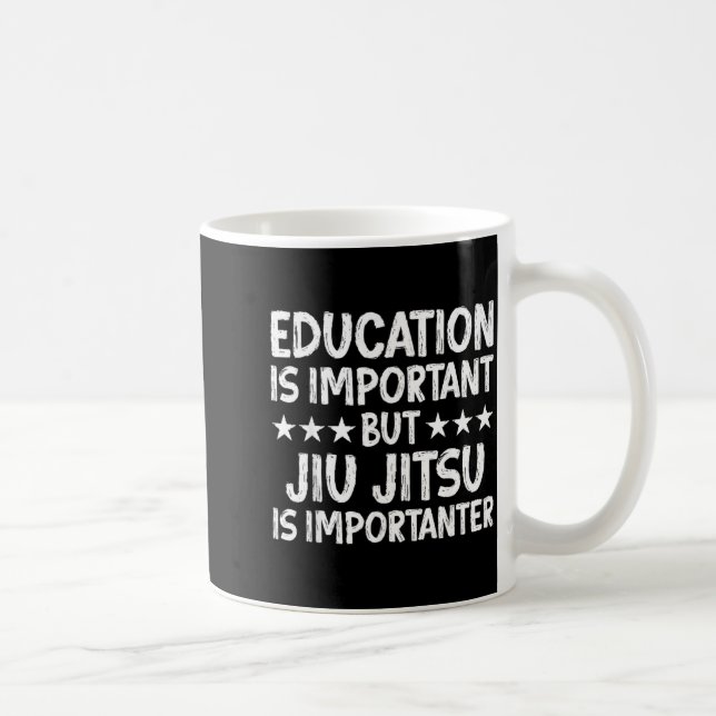 Caneca De Café A Educação É Importante Mas Jiu Jitsu É (Direita)