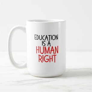 Caneca De Café A Educação é um Direito Humano - presente engraçad