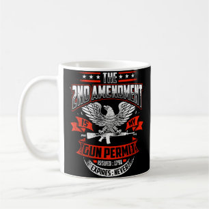 Caneca De Café A Emenda Ao Segundo É A Minha Licença De Arma Emit