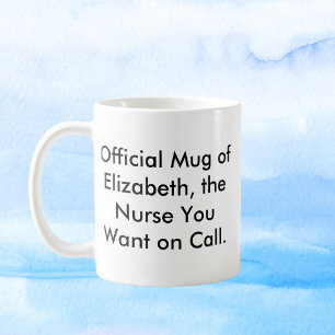 Caneca De Café A enfermeira que você quer telefonar - Nome person