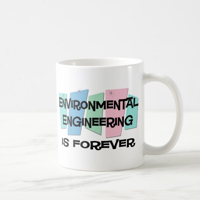 Caneca De Café A engenharia ambiental é Forever (Direita)