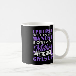Caneca De Café A epilepsia não vem com uma epilepsia manual
