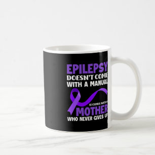 Caneca De Café A epilepsia não vem com uma epilepsia manual