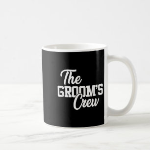 Caneca De Café A Equipe do Noivo Camisa Divertida de Casamento ou