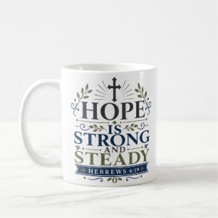 Caneca De Café A Esperança É Forte E Firme Citação Inspiradora De