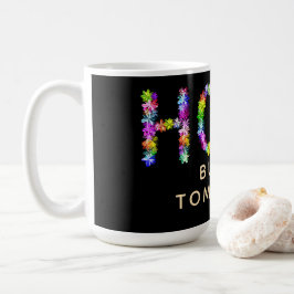 Caneca De Café A Esperança Nunca Diminui | A Esperança Constrói o