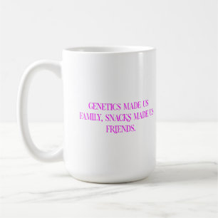 Caneca De Café A genética nos tornou família, os lanches nos torn