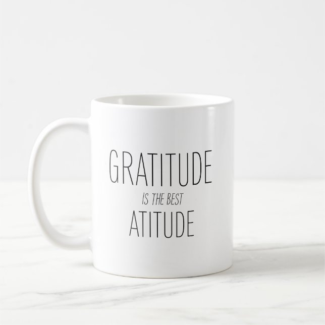 Caneca De Café "A gratidão é a melhor atitude" (Esquerda)