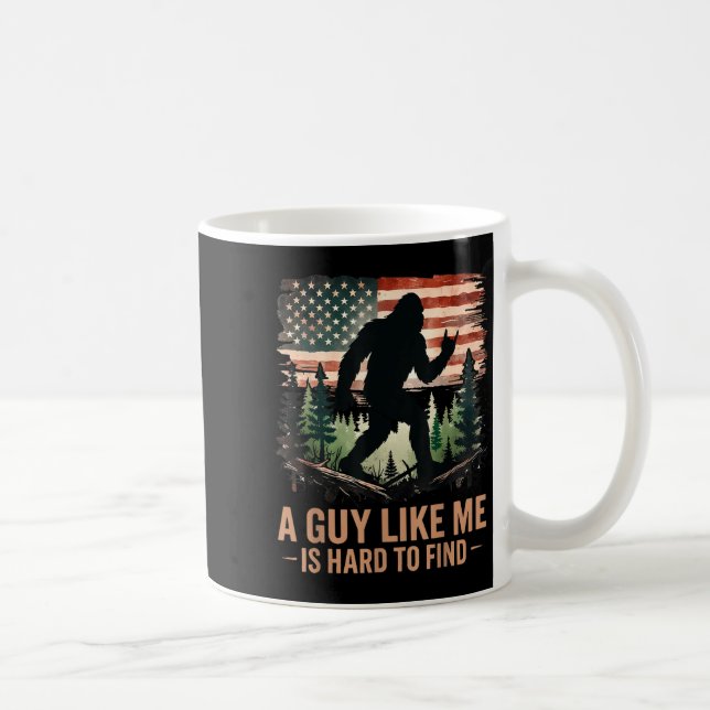Caneca De Café A Guy Like Me Is Hard To Find Bigfoot Funny Hiking (Direita)