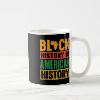 Caneca De Café A História Negra É a História Americana Bhm Mela A