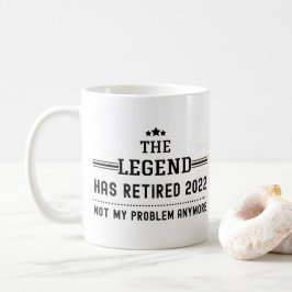Caneca De Café A lenda já se aposentou 2022, não é mais meu probl