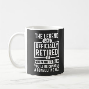Caneca De Café A lenda se aposentou oficialmente