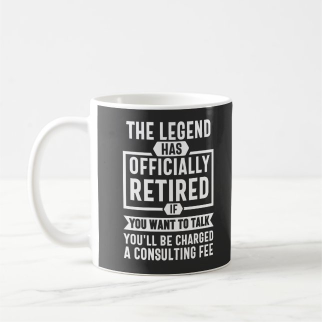 Caneca De Café A lenda se aposentou oficialmente (Esquerda)