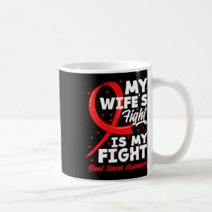 Caneca De Café A Luta Da Minha Esposa É Minha Luta Conscientizaçã