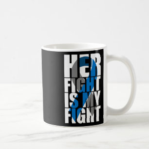 Caneca De Café A luta dela é a minha luta Diabetes