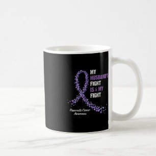 Caneca De Café A luta do meu marido é o meu câncer de pâncreas de