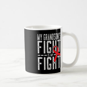 Caneca De Café A Luta do meu neto é a Minha Luta contra o Cancer 