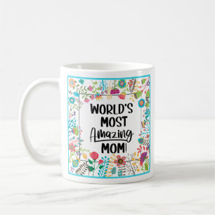 Caneca De Café A mãe mais incrível do mundo