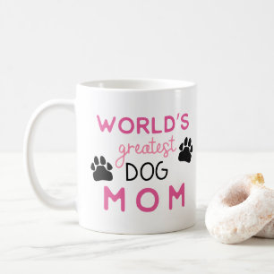 Caneca De Café A maior mãe de cachorro rosa do mundo com foto