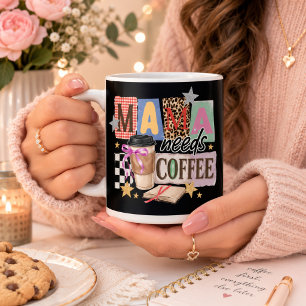 Caneca De Café A mamãe precisa de café, apreciação da mamãe