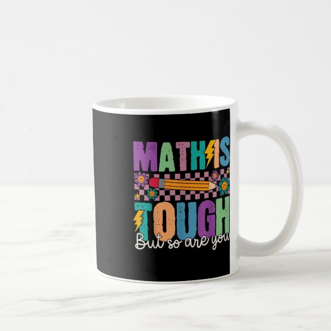 Caneca De Café A Matemática É Difícil Mas Você Também É De Volta  (Direita)