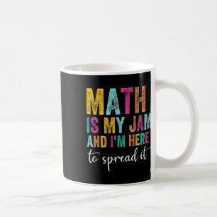 Caneca De Café A Matemática É Minha Paixão E Estou Aqui Para Difu