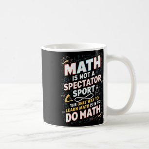 Caneca De Café A Matemática Não É Um Esporte Para Espectadores Ca