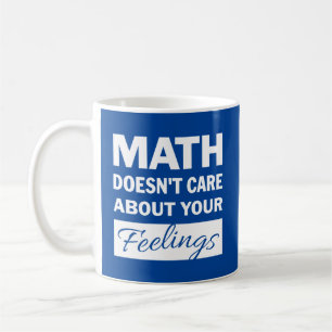 Caneca De Café A matemática não importa muito o texto branco