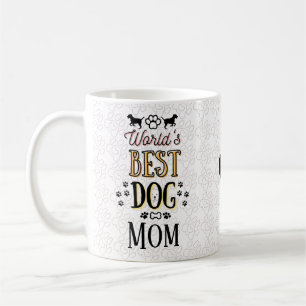 Caneca De Café A melhor mãe de cachorro do mundo, Novo&Remade! (t