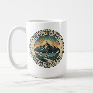 Caneca De Café A melhor visão vem depois da subida mais difícil