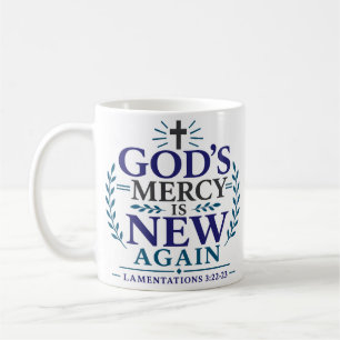 Caneca De Café A Misericórdia de Deus é Nova de Novo Citação das