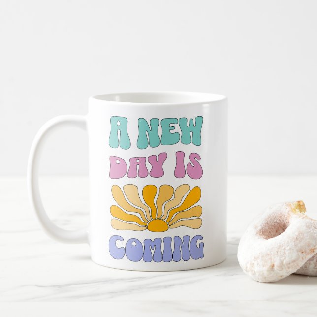 Caneca De Café A New Day is Coming (Com Donut)
