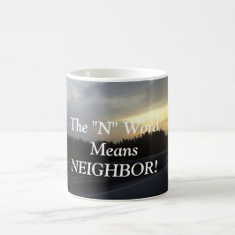CANECA DE CAFÉ A PALAVRA "N" SIGNIFICA MUG VIZINHO