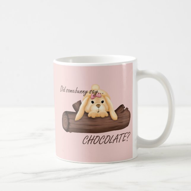 Caneca De Café A páscoa Alguém Disse ChoCOLATE Mug (Direita)