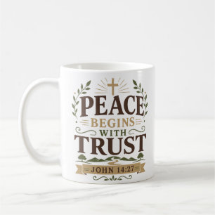 Caneca De Café A Paz Começa Com a Confiança Citação de Devocional