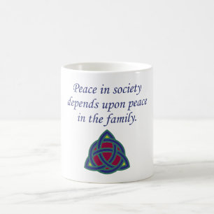 Caneca De Café A Paz Na Sociedade Depende - Citação Familiar