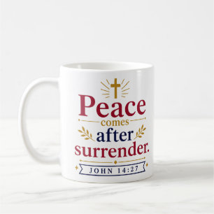 Caneca De Café A paz vem após a rendição Citação Cristã