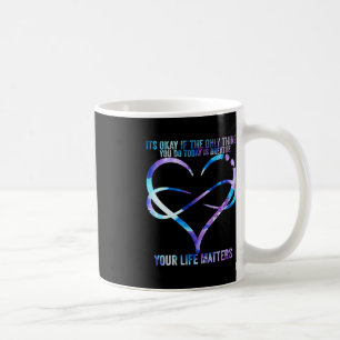 Caneca De Café A Prevenção da Consciência Suicida Sua Vida É Impo