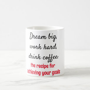 Caneca De Café A receita para atingir suas metas Tipografia