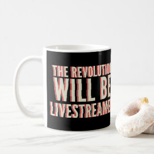 Caneca De Café A Revolução Será Transmitida Ao Vivo