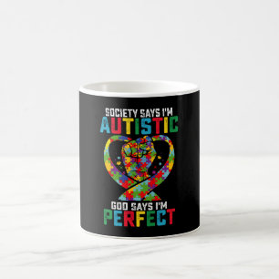 Caneca De Café A sociedade diz que sou autista, Deus diz que sou 