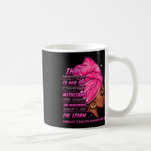 Caneca De Café A Tempestade Mulheres Negras Sobrevivendo ao Cânce