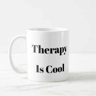 Caneca De Café A Terapêutica É Legal Mug - Saúde Mental Personali