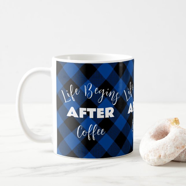 Caneca De Café A Vida Começa Após O Padrão Verificado Pelo Café (Com Donut)