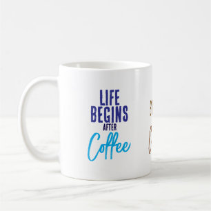 Caneca De Café A vida começa depois