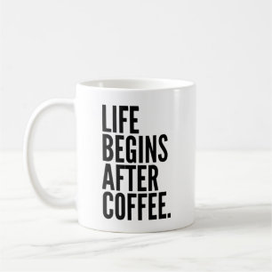 Caneca De Café A vida começa depois do café