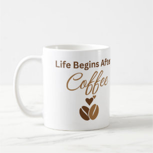 Caneca De Café A Vida Começa Depois do Café, Aconchegante Café da