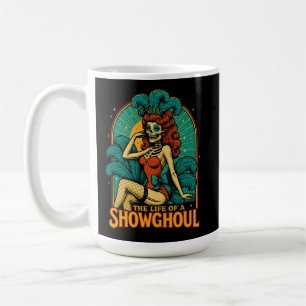 Caneca De Café A vida de um Showghoul