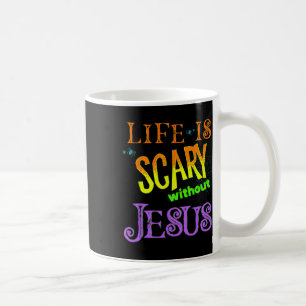 Caneca De Café A vida é assustadora sem Jesus, Christian Hallowee